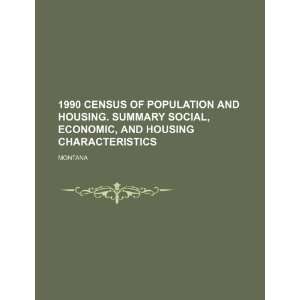 1990 census of population and housing. Summary social, economic, and 