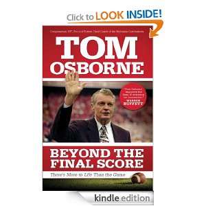Beyond the Final Score: Theres More to Life Than the Game: Tom 