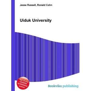  Uiduk University Ronald Cohn Jesse Russell Books