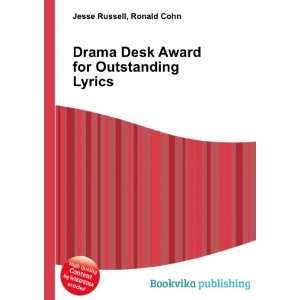 Drama Desk Award for Outstanding Lyrics Ronald Cohn Jesse Russell 