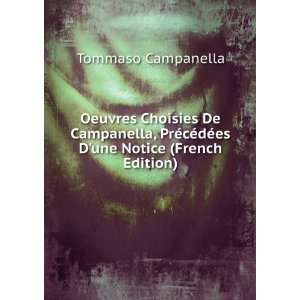   cÃ©dÃ©es Dune Notice (French Edition): Tommaso Campanella: Books