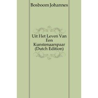   (Dutch Edition) by Bosboom Johannes ( Paperback   Jan. 1, 1901