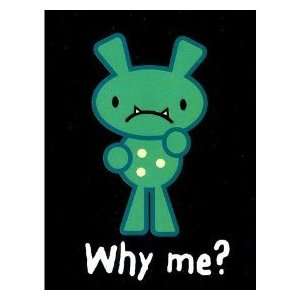  Evilkid   Why Me? Green Monster   Sticker / Decal 