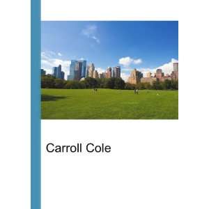  Carroll Cole Ronald Cohn Jesse Russell Books