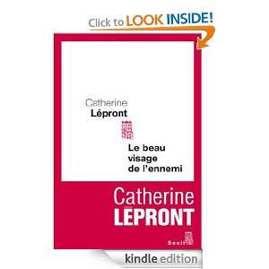 Le Beau Visage de lennemi (Cadre rouge) (French Edition) Catherine 