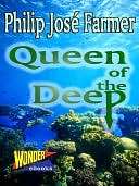 Queen of the Deep Philip Jose Farmer