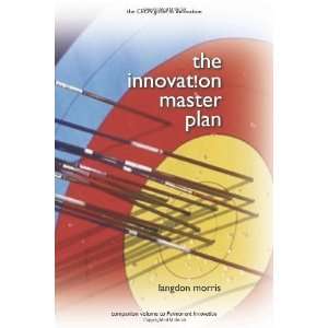   Plan The CEOs Guide to Innovation [Paperback] Langdon Morris Books