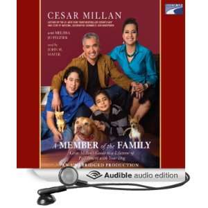   Audio Edition): Melissa Jo Peltier, Cesar Millan, John H. Mayer: Books