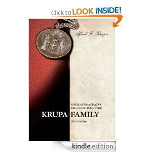 ROYAL ASHINA KHAZAR BEG Y DNA LINK OF THE KRUPA FAMILY OF CROATIA 