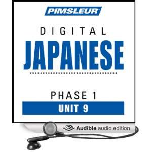Japanese Phase 1, Unit 09 Learn to Speak and Understand Japanese with 