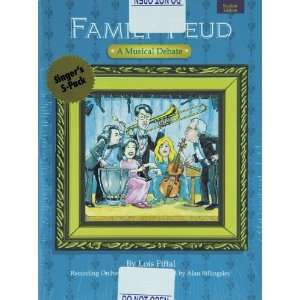  Alfred The Family Feud A Musical Debate Student Pack (5 