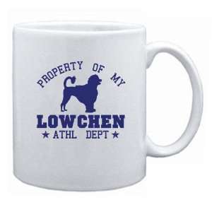  New  Property Of My Lowchen   Athl Dept  Mug Dog