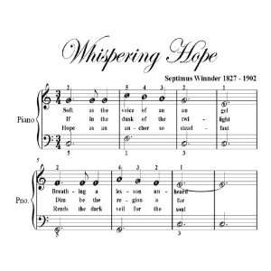  Whispering Hope Easy Piano Sheet Music: Christian: Books