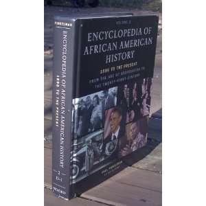  Encyclopedia of African American History, Volume 2 1896 