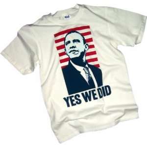  President Barack Obama Yes We Did T Shirt: Home 