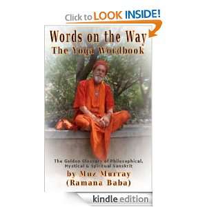 WORDS ON THE WAY   Sanskrit Spiritual & Esoteric Terms Explained Muz 