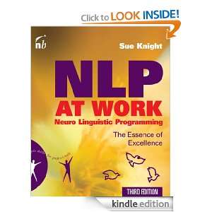 NLP At Work The Essence of Excellence (People Skills for 