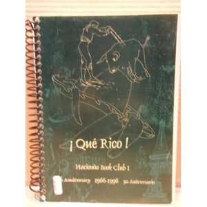  Que Rico Hacienda Book Club I Books