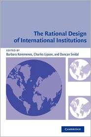 The Rational Design of International Institutions, (0521533589 