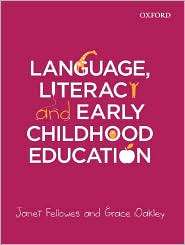 Language, Literacy and Early Childhood Education, (0195566289), Janet 