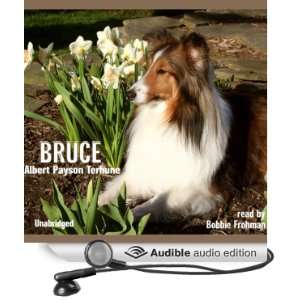  Bruce: A Collie Story of Bravery and Great Adventure 