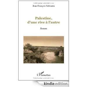 Palestine dune Rive a lAutre Roman Sabourin Jean Franco  