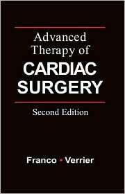Advanced Therapy in Cardiac Surgery, (1550090615), Kenneth Franco 