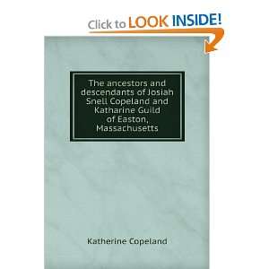   of Easton, Massachusetts (9785875394492) Katherine Copeland Books