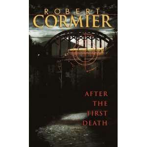  After the First Death [Paperback] Robert Cormier Books