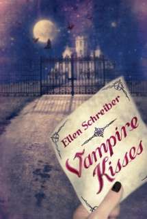   Vampire Kisses (Vampire Kisses Series #1) by Ellen 