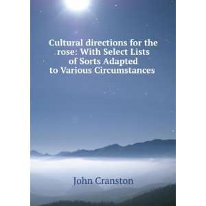   of Sorts Adapted to Various Circumstances . John Cranston Books