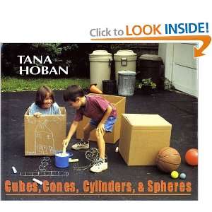  Cubes, Cones, Cylinders, & Spheres [Hardcover]: Tana Hoban 
