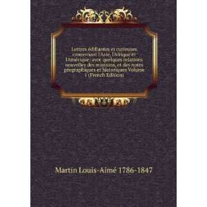   Volume 1 (French Edition) Martin Louis AimÃ© 1786 1847 Books