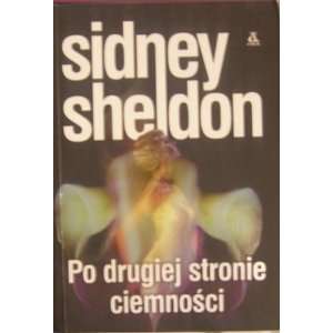   Stronie Ciemnosci Sidney Sheldon 9788324127887  Books