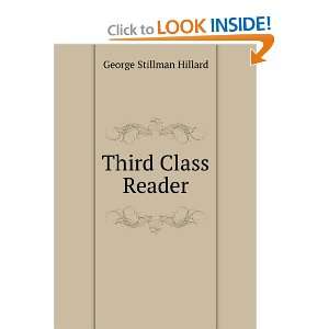  Third Class Reader George Stillman Hillard Books