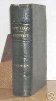 Fifty Years in Northwest   WHC Folsom 1888 Leather Book  