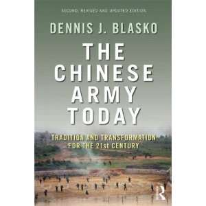   Century (Asian Security Studies) [Paperback]: Dennis J. Blasko: Books