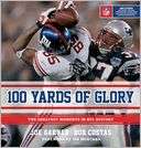   of Glory The Greatest Moments in NFL History, Author by Joe Garner