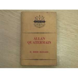  Allan Quatermain (Pilot books series) H. Rider Haggard 
