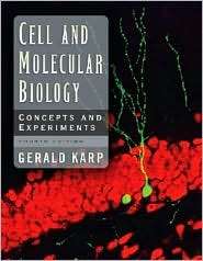 Cell and Molecular Biology Concepts and Experiments, (0471465801 
