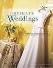 Intimate Weddings Planning a Small Wedding that Fits  