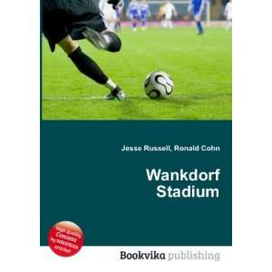  Wankdorf Stadium Ronald Cohn Jesse Russell Books