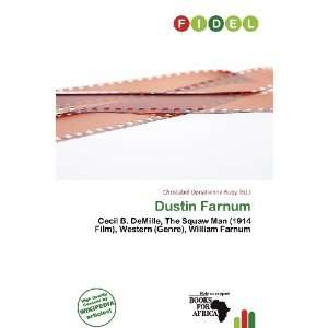  Dustin Farnum (9786200711151) Christabel Donatienne Ruby Books