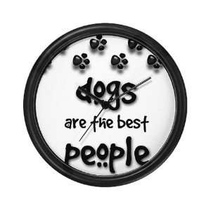  Dogs are the Best People Funny Wall Clock by  