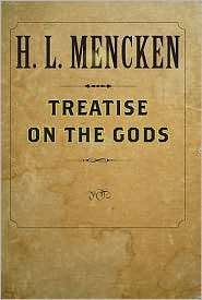 Treatise On The Gods, (0801885361), H L Mencken, Textbooks   Barnes 