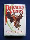 Edgar Rice Burroughs Pirates of Venus True 1st with DJ  
