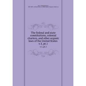   charters, and other organic laws of the United States . v.1, pt.1