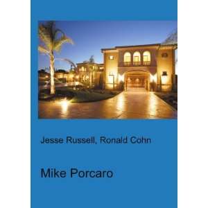  Mike Porcaro Ronald Cohn Jesse Russell Books