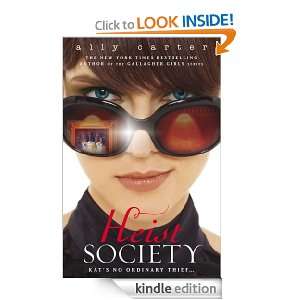 Heist Society Ally Carter  Kindle Store