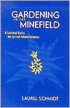 Gardening in the Minefield A Survival Guide for School Administrators 